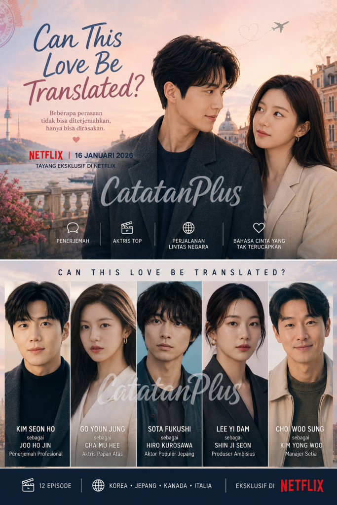 Link Nonton Can This Love Be Translated? Nonton Sekarang! Drama Korea Terbaru 2026