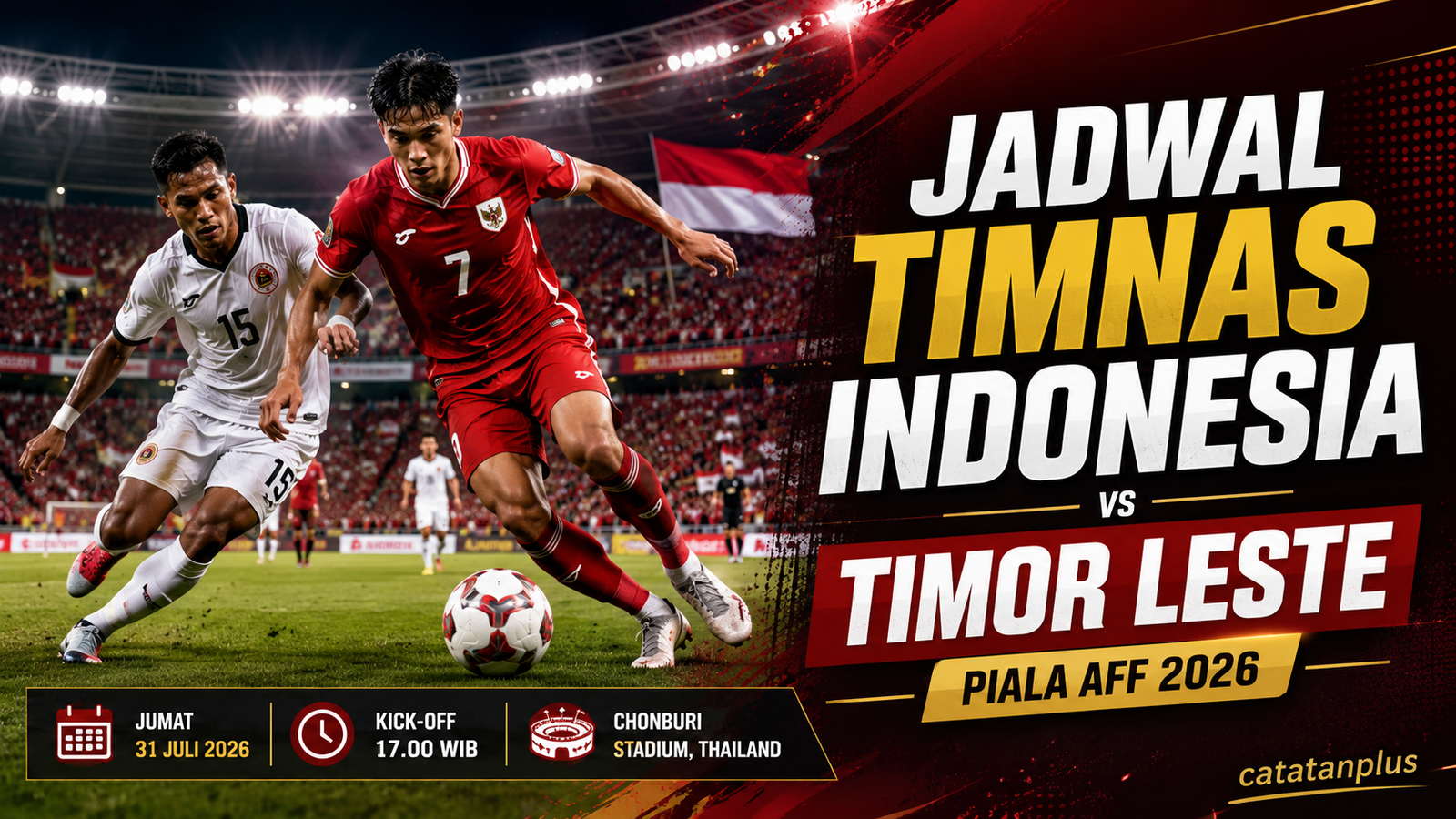 Jadwal Timnas Indonesia vs Timor Leste di Piala AFF 2026: Jam Kick-off, Siaran Langsung, dan Link Nonton Disini!