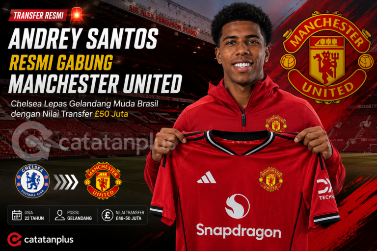 Andrey Santos Resmi Gabung Manchester United, Chelsea Lepas Gelandang Muda Brasil Untuk Musim 2026/2027