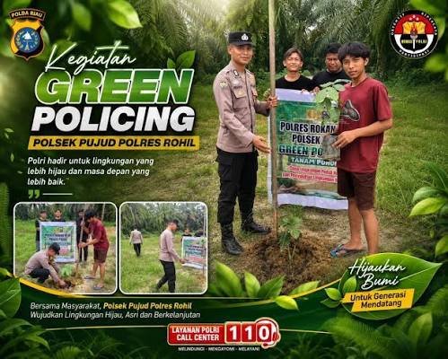 Green Policing Polda Riau Bantu Beri Dampak Nyata Perlindungan Hutan
